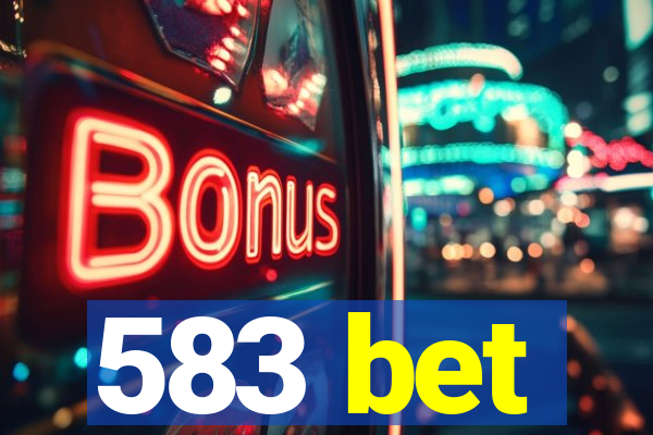 583 bet